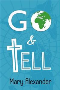 Go and Tell