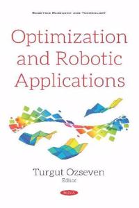 Optimization and Robotic Applications