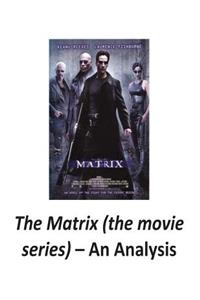 Matrix (the movie series)