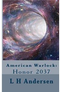 American Warlock Honor