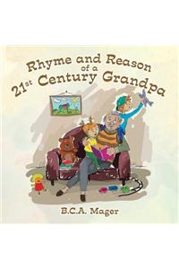 Rhyme and Reason of a 21St Century Grandpa