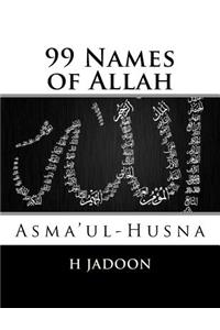 99 Names of Allah: Asma'ul-Husna