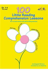 100 Little Reading Comprehension Lessons, Grade 1-4