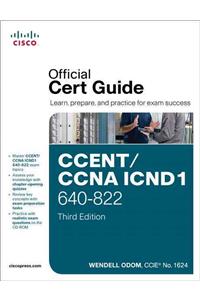 CCENT/CCNA ICND1 640-822 Official Cert Guide