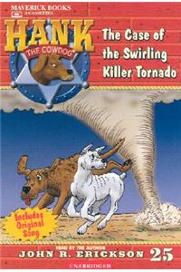 Case of the Swirling Killer Tornado