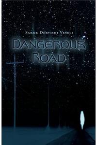 Dangerous Road