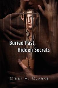 Buried Past, Hidden Secrets