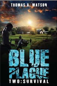 Blue Plague, Volume 2