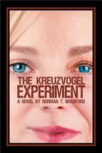 The Kreuzvogel Experiment