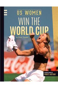 Us Women Win the World Cup