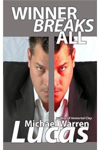 Winner Breaks All