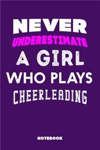 Never Underestimate a Girl Who Plays Cheerleading