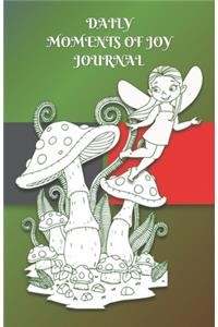 Daily Moments of Joy Journal