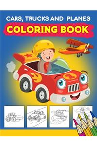 Cars, Trucks And Planes Coloring Book