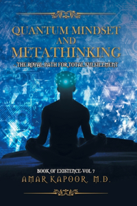 Quantum Mindset and Metathinking