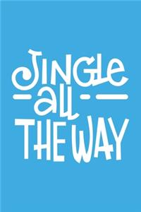 Christmas Notebook.Jingle all the way