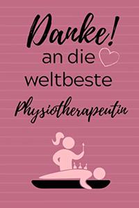 Danke! an Die Weltbeste Physiotherapeutin