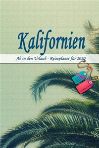 Kalifornien - Ab in den Urlaub - Reiseplaner 2020