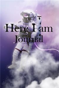 Here I am Journal