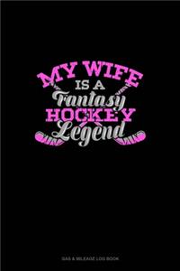 My Wife Is A Fantasy Hockey Legend