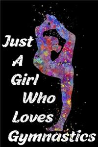 Just a Girl who Loves Gymnastics