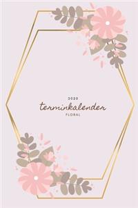 Terminkalender 2020 floral: Terminplaner - Wochenplaner - Kalender Taschenkalender und Terminkalender für das neue Jahr -Termine selbst gestalten planen und organisieren- a5 fo