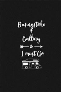 Basingstoke is Calling and I Must Go