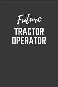 Future Tractor Operator Notebook