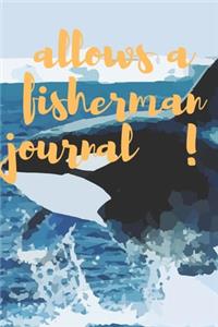 allows a fisherman journal