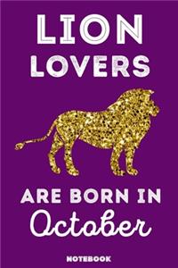 Lion Lovers Are Born In October