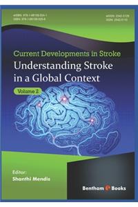 Understanding Stroke in a Global Context