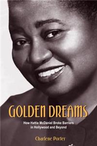 Golden Dreams: How Hattie McDaniel Broke Barriers in Hollywood and Beyond
