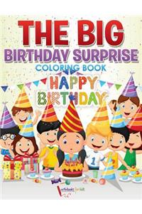 Big Birthday Surprise Coloring Book