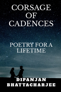 Corsage of Cadences