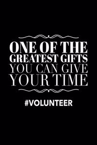 One of the Greatest Gifts You Can Give Your Time #Volunteer