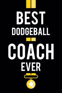 Best Dodgeball Coach Ever