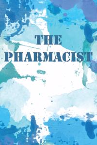 The Pharmacist