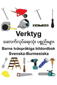 Svenska-Burmesiska Verktyg Barns tvåspråkiga bildordbok