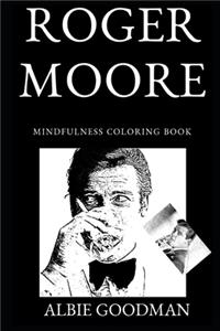 Roger Moore Mindfulness Coloring Book