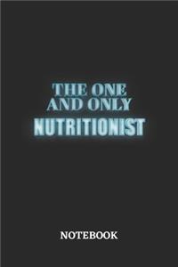 The One And Only Nutritionist Notebook