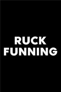 ruck funning