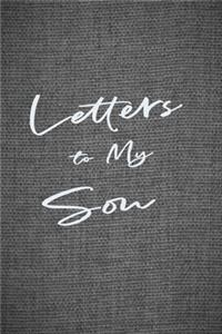 Letters to My Son