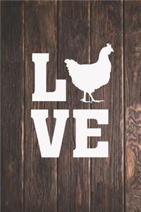 I Love Chickens - Chicks Animal Lover Journal