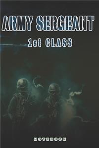 Army Sergeant 1st Class Notebook