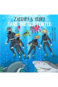 Zachary & Henry Save the Sea Turtle
