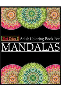 Best Color It Adult Coloring Book For Mandalas
