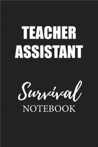 Teacher Assistant Survival Notebook