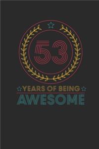 53 Years Of Being Awesome