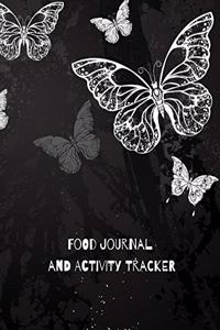 Food Journal and Activity Tracker