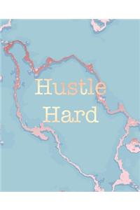 Hustle Hard